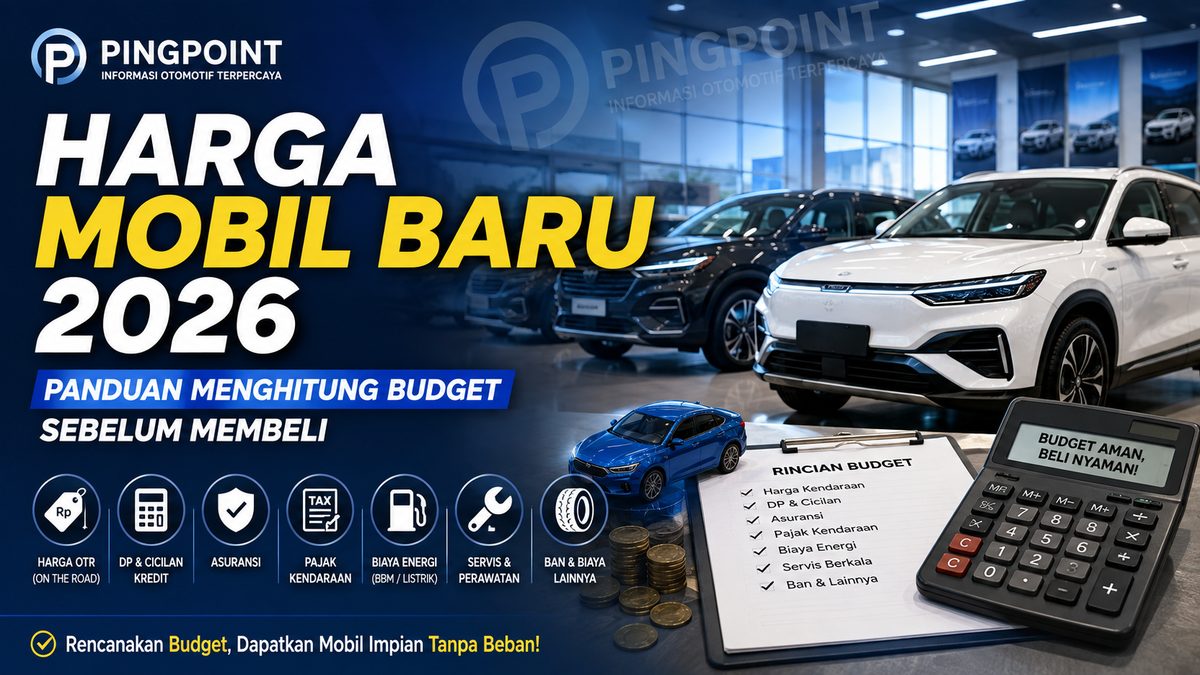 Harga Mobil Baru 2026